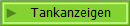 Tankanzeigen