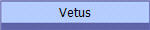 Vetus