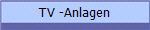 TV -Anlagen