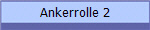 Ankerrolle 2